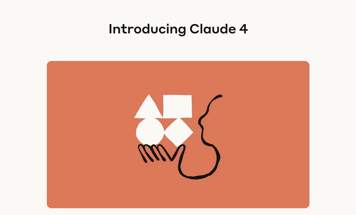Claude 4 is here.